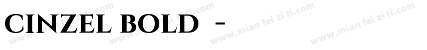 cinzel bold字体字体转换